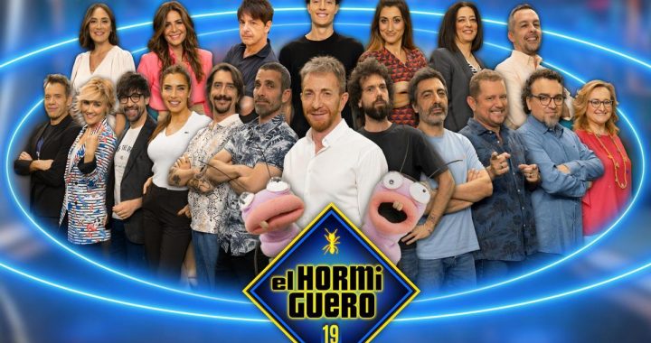 EL HORMIGUERO: SU APUESTA MÁS FUERTE PARA SER EL LÍDER DE LAS AUDIENCIAS ESTA TEMPORADA